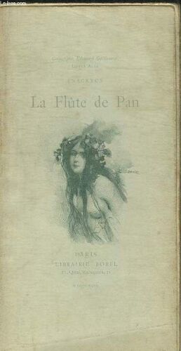 La Flute De Pan - Collection Edouard Guillaume Lotus Alba.