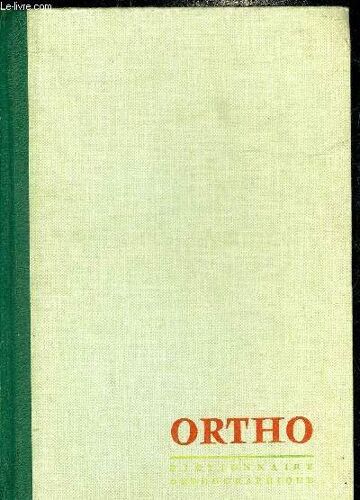 Ortho Dictionnaire Orthographique Et Grammatical.
