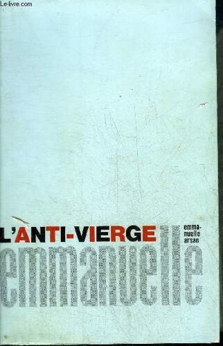 L Anti Vierge.