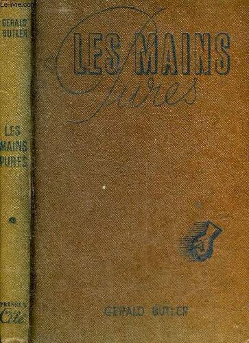 Les Mains Pures.