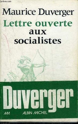 Lettre Ouverte Aux Socialistes.