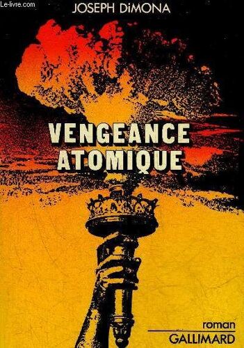 Vengeance Atomique - Roman.
