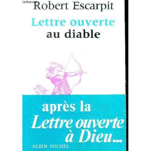 Lettre Ouverte Au Diable.