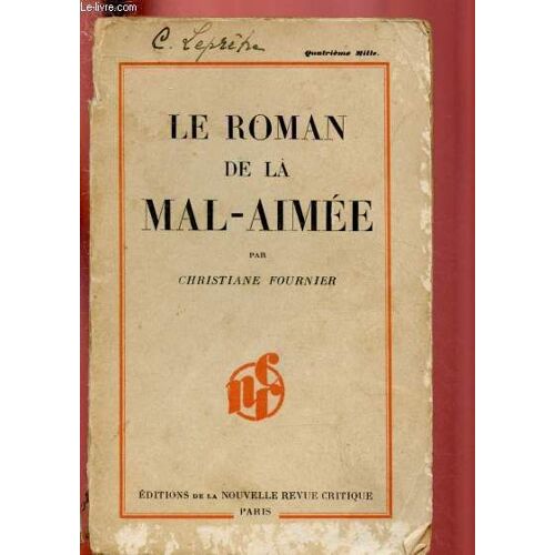 Le Roman De La Mal-Aimee