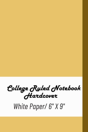 College Ruled Notebook Hardcover: Hardcover College Ruled Notebook In Office Products | College Ruled Notebook Hardcover For Teacher, Student & Professional To Use Personally.
