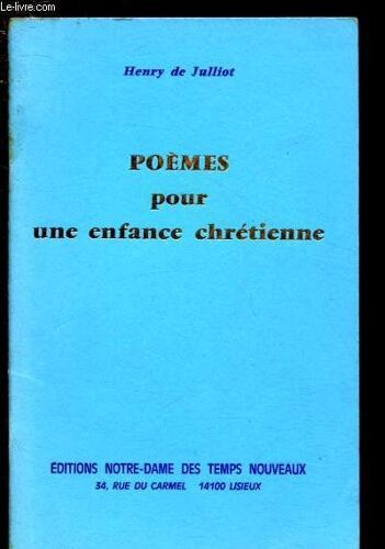Poemes Pour Une Enfance Chretienne