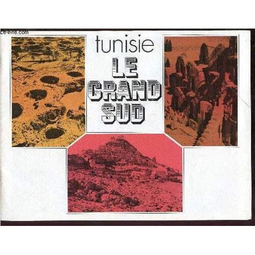 Tunisie : Le Grand Sud