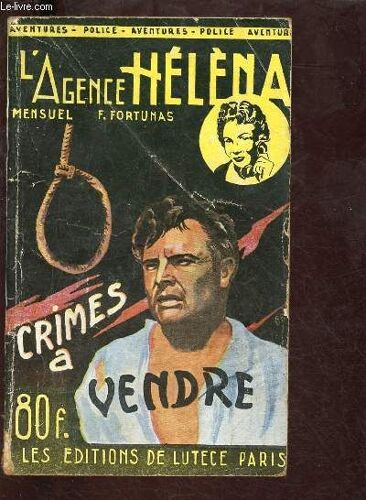 L Agence Helena : Crimes A Vendre