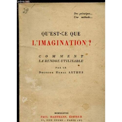 Qu Est Ce Que L Imagination ? Comment La Rendre Utilisable