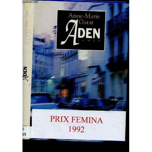 Aden (Roman : Prix Femina 1992)