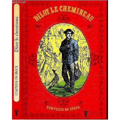 Diloy Le Chemineau - Illustre En Couleurs Et Noir Et Blanc