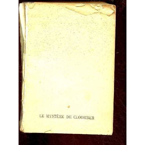 Le Mystere De Cloomber (Roman)