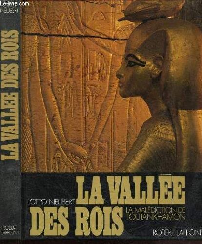 La Vallee Des Rois : La Malediction De Toutankhamon