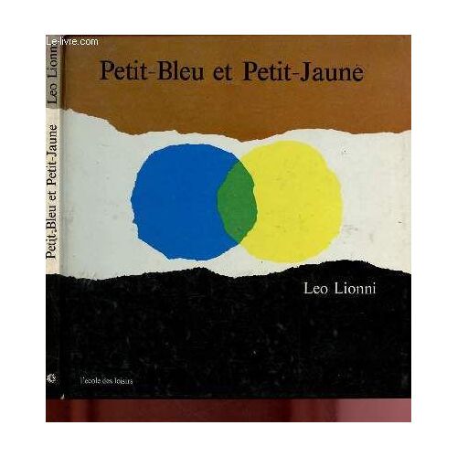 Petit-Bleu Et Petit-Jaune