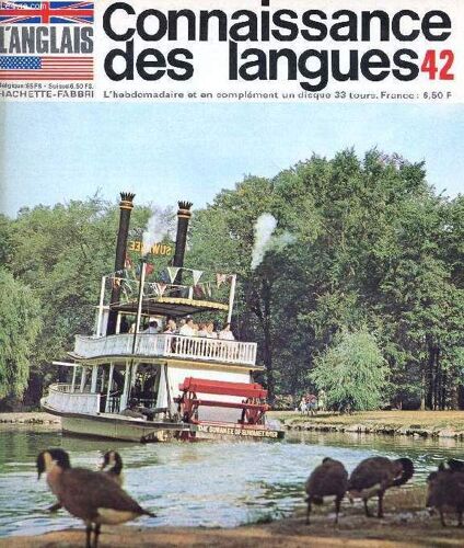 Connaissance Des Langues, L Anglais, N° 42, 1969 (Sommaire: La Louisiane, Berceau Du Jazz. La Révolution Monétaire En Grande-Bretagne. Establishing Future Business Relations. Grammaire. Phonétique...)