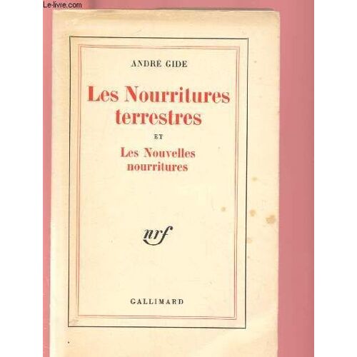 Les Nourritures Terrestres Et Les Nouvelles Nourritures