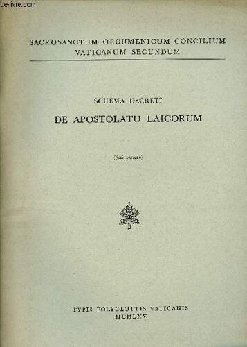 Schema Decreto De Apostolatu Laicorum ( Sub Secreto)