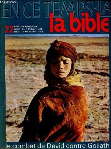 En Ce Temps-La Bible N°22 - 24 Fev 70 : Le Combat De David Contre Goliath