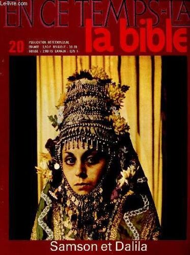 En Ce Temps-La Bible N°20 - 10 Fev 70 : Samson Et Dalila