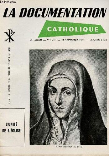 La Documentation Catholique N°1360- 17 Sept 61 : L Unite De L Eglise