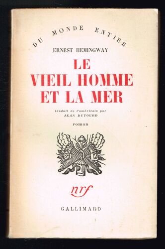 Le Vieil Homme Et La Mer - Ernest Hemingway - 1952 - 192 Pages 19 X 12 Cm