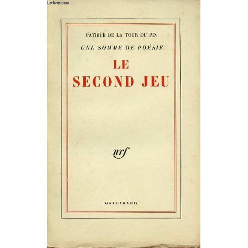 Une Somme De Poesie : Le Second Jeu