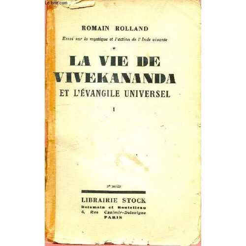 La Vie De Vivekananda Et L Evangile Universel - Volume 1 - Tome 1