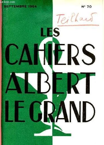 Les Cahiers Albert Le Grand N°70 - Septembre 1964