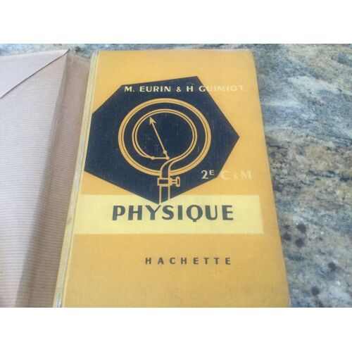 Physique 2e Cet M Eurin Et Guimiot