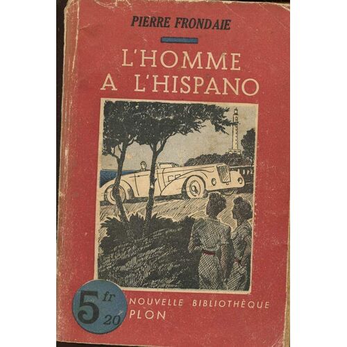 L Homme A L Hispano