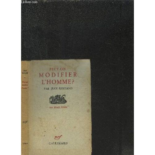 Peut-On Modifier L Homme