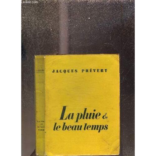 La Pluie Et Le Beau Temps