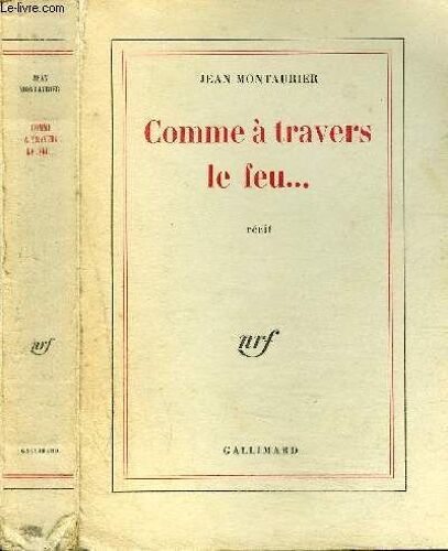 Comme A Travers Le Feu...