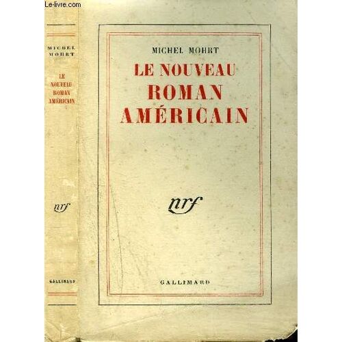 Le Nouveau Roman Americain