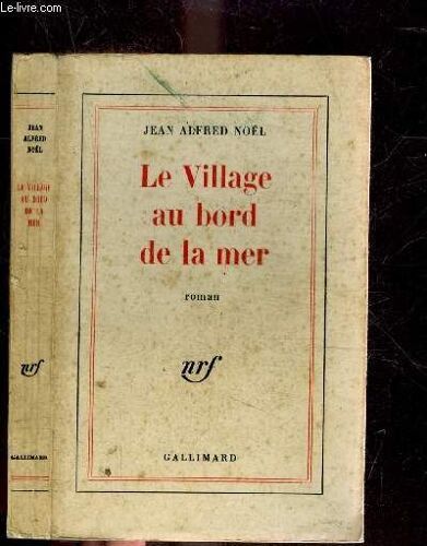 Le Village Au Bord De La Mer