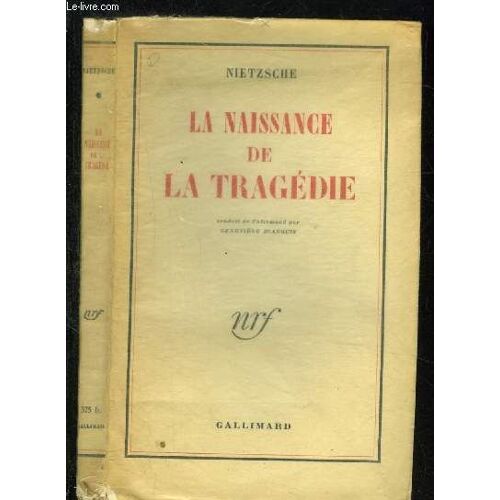 La Naissance De La Tragedie