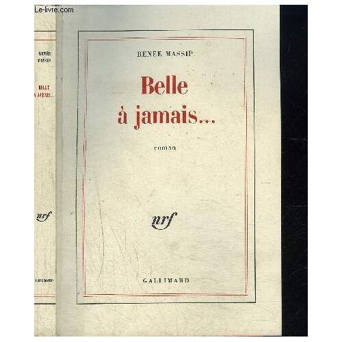 Belle A Jamais...