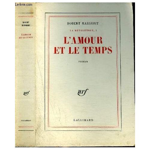 La Revolution I : L Amour Et Le Temps