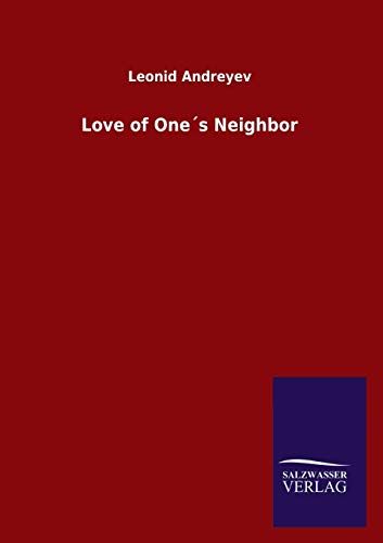 Love Of One?S Neighbor