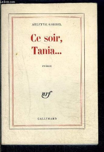 Ce Soir, Tania...