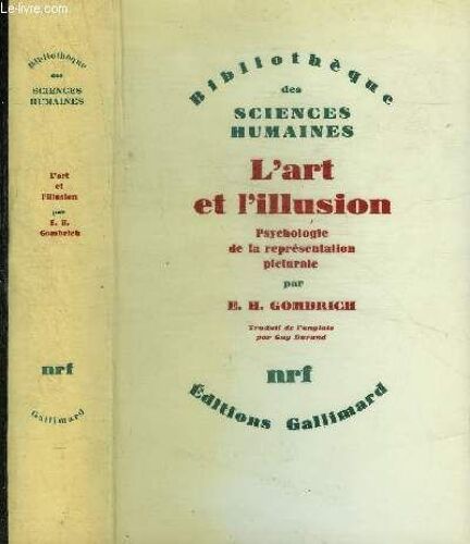 L Art Et L Illusion- Psychologie De La Representation Picturale