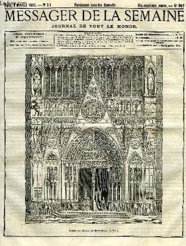 Le Messager De La Semaine N° 907 - Voyage D Exploration Au Pays Des Ouvriers Par E. De Toytot, Histoire Des Archevêques De Paris Par G. D Avenel, La Main De Velours Par Mlle G. D Ethampes, La Poule Et(...)