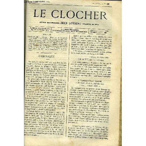 Le Clocher N° 49 - Mémoires De Propre A Rien (Suite), La Cage De La Mésange Par Jean Loyseau, Vaillant Le Jureur Par J.M. Villefranche, Histoire, L Irlande, Par L Abbé Orsini, Le Prince Des Bois Par(...)