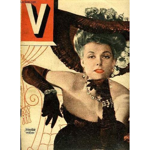 V Magazine N° 242 - Le Rallye Des Gags Contre Le Rallye De L Aïoli, 15 Ans Dans L Ombre De Tino Rossi, Grace Aux Ondes Cosmiques, Les Voitures Roulent Mieux, Luis Mariano Aime Les Blondes, François(...)