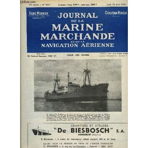 Journal De La Marine Marchande Et De La Navigation Aerienne N° 1845 - Dans Le Cadre Des Pouvoirs Spéciaux, Des Mesure Fondamentales Peuvent Être Prises Immédiatement, Les Temps Actuels : Justice(...)