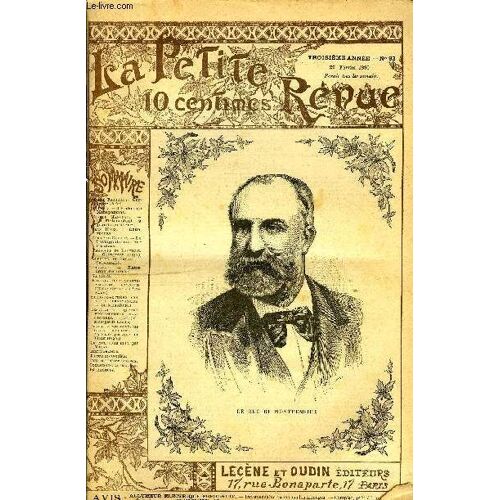 La Petite Revue N° 92 - Gertrude (Suite) Par André Theuriet, Le Duc De Montpensier Par P. Pérez, La Météorologie A Grande Hauteur Par Claude Manceau, Deux Opéras Par Jean Hicks, Le Flottage Du Bois(...)