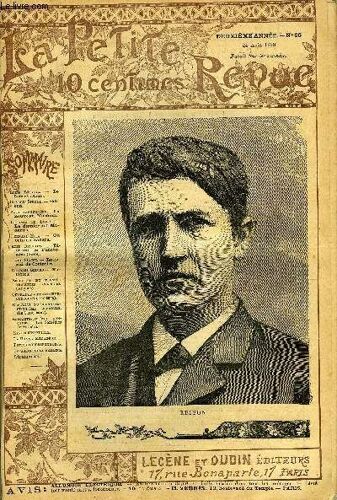 La Petite Revue N° 66 - Le Secret (Suite) Par Louis Létang, Edison Par Charles Simond, Le Nouveau Muséum Par Paul Largillière, Le Dernier Des Maourys Par Leconte De Lisle, Un Coin Du Sahara Par(...)