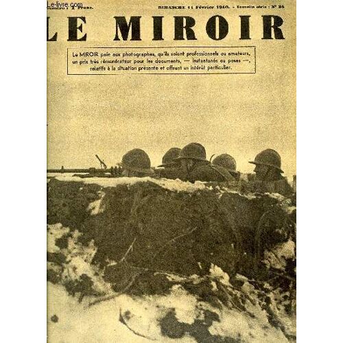 Le Miroir Des Sports N° 24 - Un Groupe De Chasseurs Alpins-Mitrailleurs, Franchissement De Rivière, Patrouille Moderne A Pied/A Moto, Liberté, Liberté Chérie, Vente, Gêle, Grêle, Les Soldats Alliés(...)