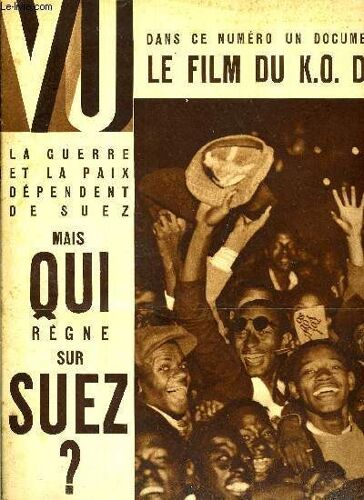 Vu N° 394 - Les Plus Belles Photos Sur L Abyssinie - L Empereur, Les Fils De L Empereur, Le Peuple, Qui Règne Sur Suez ? Par Francis Delaisi, La Lutte Pour Le Pouvoir - Dialogue Au Troisième Reich Par(...)