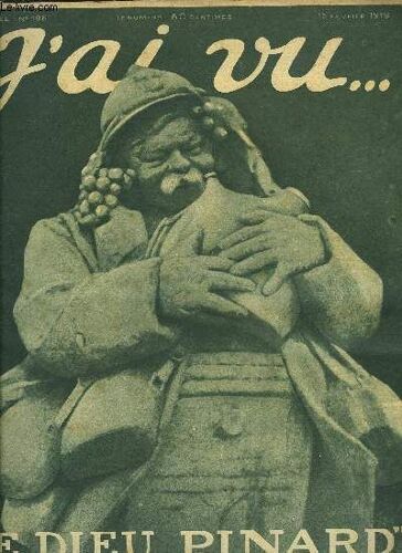 J Ai Vu N° 196 - L Assassinat De La Famille Impériale Russe, Le Secret De Brandt, L Espion, La Première Sortie Du Goliath, Scènes De La Révolution A Berlin, Le Président Wilson A La Chambre Des(...)